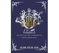 Ludosociología: Pasos hacia una comprensión nueva de nuestro habitar lúdico