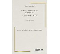 Ludovico Antonio Muratori. Annali d'Italia (Vol. 2)
