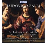 Ludovico Balbi Ludovico Balbi: Ecclesiasticae Cantiones (CD) Album