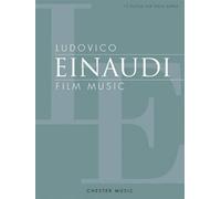Ludovico Einaudi – Musique de film – 17 pièces pour piano solo – Chester Music
