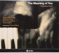 Ludovico Fulci - Meaning of You-Digipak [Import]