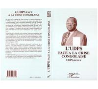 L'udps face a la crise congolaise - Collectif - L'harmattan - broché - Livre