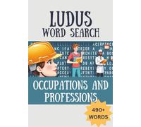 LUDUS Word Search Occupations and Professions: 490+ words word search with large print about Occupations and Professions | 6x9 inches 111 pages | Gift for Seniors & Adults