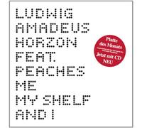 Ludwig Amadeus Horzon Feat. Peaches - Me,My Shelf and I [Import]