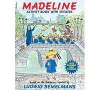 Ludwig Bemelmans Madeline: Activity Book with Stickers (Poche) Madeline