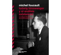 Ludwig Binswanger y el análisis existencial: Un enfoque filosófico de la enfermedad mental
