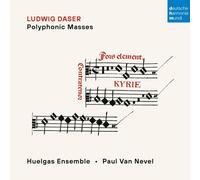LUDWIG DASER: POLYPHONIC MASSES - HUELGAS ENSEMBLE/VAN NEVEL,PAUL CD NEUF