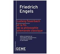 Ludwig Feuerbach Et La Fin De La Philosophie Allemande Classique