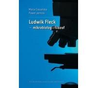 Ludwig Fleck microbiologiste et philosophe