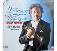 Ludwig Güttler - 9 virtuose Trompetenkonzerte [Vinyl Doppel-LP] [Schallplatte] [Vinyl] Ludwig Güttler; Kurt Sandau; Hans-Werner Wätzig; Armin Thalheim; Giuseppe Torelli; Johann Friedrich Fasch; Andrea Grossi; Hartmut Haenchen and Kammerorchester Berlin