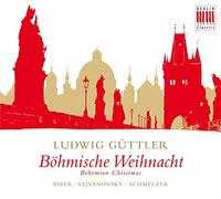 Ludwig Güttler:Böhmische Weihnacht/Bohemian Christmas