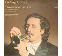 Ludwig Güttler - Trompetenkonzerte (Heinz Rögner)