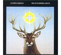 Ludwig Hirsch - Bis Zum Himmel Hoch - Polydor - 2372 109