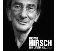 LUDWIG HIRSCH - ZUM LETZTEN MAL-LIVE 2 CD AUSTRO POP NEUF