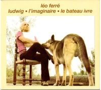 Ludwig - L'imaginaire - Le bateau ivre 2 CD CD