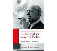 Ludwig Mies Van Der Rohe