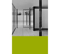 Ludwig Mies van der Rohe: Barcelona Pavillion. Villa Tugendhat