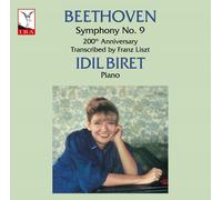 Beethoven: Symphony No. 9 (200th Anniversary, Transcribed By Liszt)