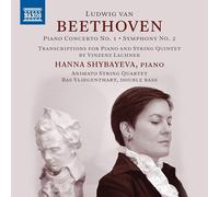 NAXOS – Concerto pour piano n°1 – Symph. n°2 (Transcr. pour piano et quatuor à cordes V. Lachner)