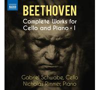 Gabriel Schwabe – Beethoven : Œuvres pour violoncelle et piano (Intégrale - Volume 1) – CD – NAXOS