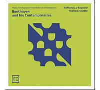 Ludwig van Beethoven – Beethoven et ses contemporains – Arcana