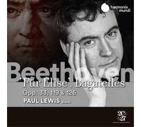 Paul Lewis – Fur Elise et Bagatelles op. 33, 119 & 126 – CD – Harmonia Mundi