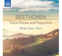 Piano Pieces and Fragments – NAXOS