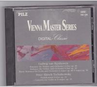 Alexander Pervomaski - Beethoven: Romances for Violin and Orchestra Op. 40 & 50 / Tchaikovsky: Concerto for Violin Op. 35 (Vienna Master Series)