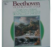 Ludwig Van Beethoven , Christian Ferras , The Royal Philharmonic Orchestra , Sir Malcolm Sargent - Violinkonzert D-Dur - Emidisc - 1C047-50 569