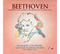 Ludwig van Beethoven - Concerto for Violin & Orchestra D Major