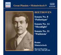 Ludwig Van Beethoven : Great Pianists : Moiseiwitsch, Volume 9 (1927-1950)
