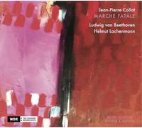 Jean-Pierre Collot – Marche Fatale – Œuvres pour piano – CD – Edel