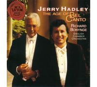 Jerry Hadley – The Age of Bel Canto – CD – Import