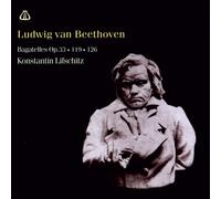 Ludwig Van Beethoven/Konstantin Lifschitz - Bagatelles [Import]
