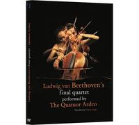 Ludwig Van Beethoven - Le Dernier Quartet Par Le Quatuor Ardeo