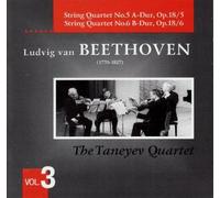 Ludwig van Beethoven - Taneyev Quartet Vol. 3