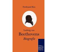 Ludwig Van Beethovens Biografie