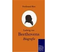 Ludwig van Beethovens Biografie Ries, Ferdinand (Auteur)