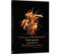 Ludwig van Beethoven's Final Quartet Performed by The Quatuor Ardeo DVD E