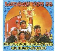 Ludwig Von 88 - La Revolution Nest Pas un Diner de
