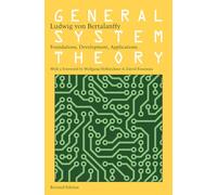 Ludwig Von Bertalanffy General System Theory /anglais