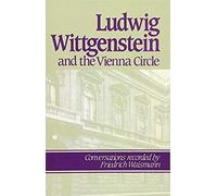Ludwig Wittgenstein And The Vienna Circle