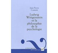 Ludwig Wittgenstein Et La Philosophie De La Psychologie