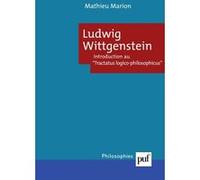 Ludwig Wittgenstein - Introduction Au "Tractatus Logico-Philosophicus