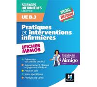 L'UE B3 en fiches mémos - Pratiques et interventions infirmières - DEI - Kamel Abbadi - Foucher - broché - Scolaire / Universitaire