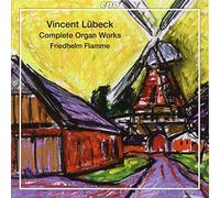 Lübeck : Intégrale de l'Œuvre pour Orgue. Flamme