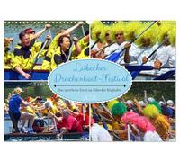 Lübecker Drachenboot Festival - Das sportliche Event im Lübecker Klughafen (Wandkalender 2026 DIN A3 quer), CALVENDO Monatskalender