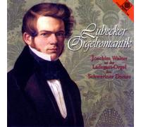 Lübecker Orgelromantik