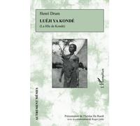 Luéji ya Kondé: La fille de Kondé