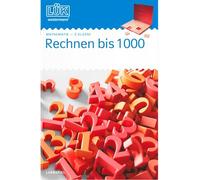 LÜK: 3. Klasse - Mathematik Rechnen bis 1000
